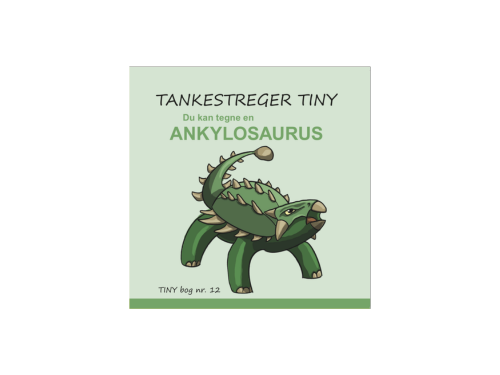 Tankestreger Tiny - Ankylosaurus